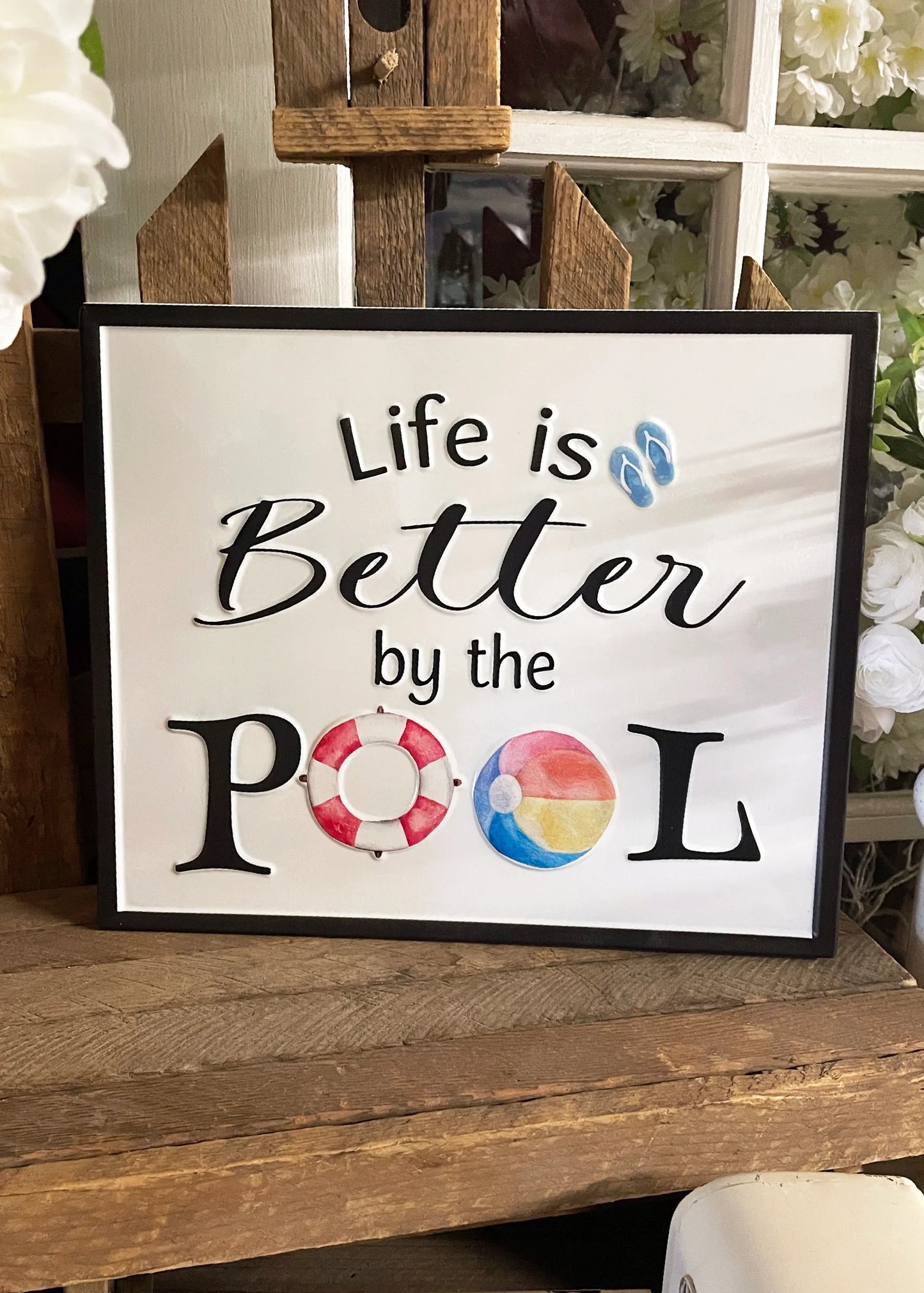Life is Better by the Pool metal sign