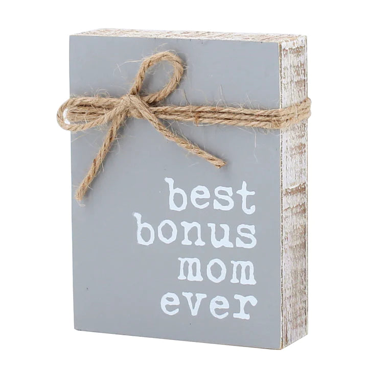 Best Bonus Mom ever