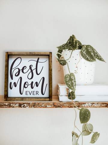 Best Dad Ever, Best Mom Ever, Wood Sign