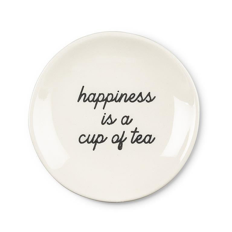 Happiness is a cup of Tea.