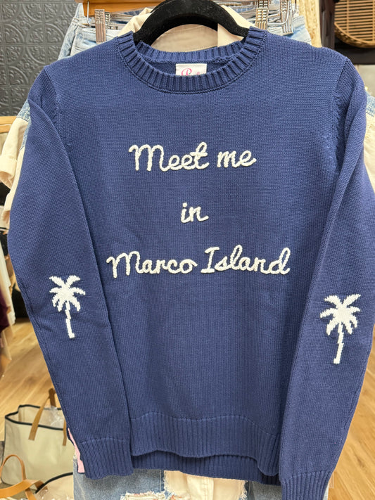 MEET ME IN MARCO ISLAND light weight sweater