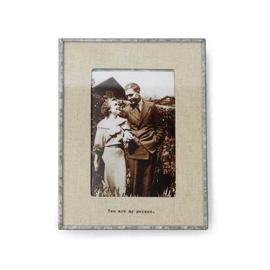 "You Are My Person" Zinc Linen Frame 4"x6"