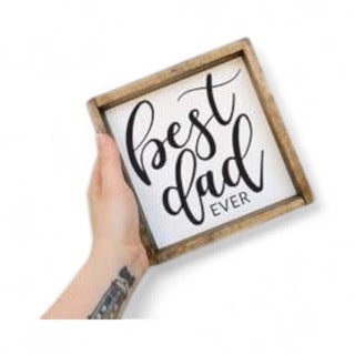 Best Dad Ever, Best Mom Ever, Wood Sign