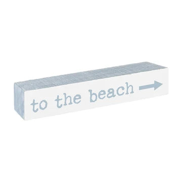 To The Beach Sign