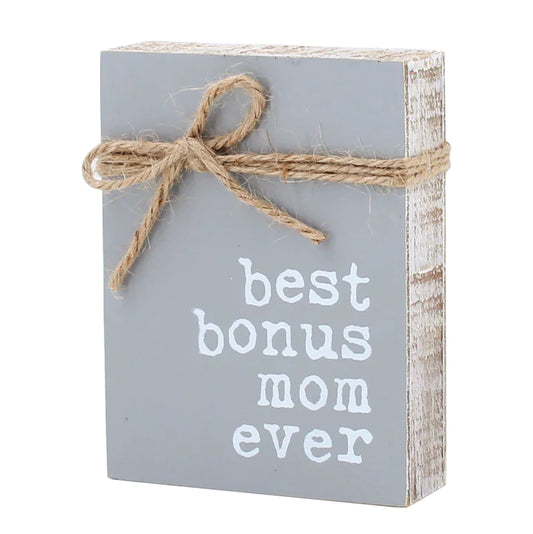 Best Bonus Mom ever