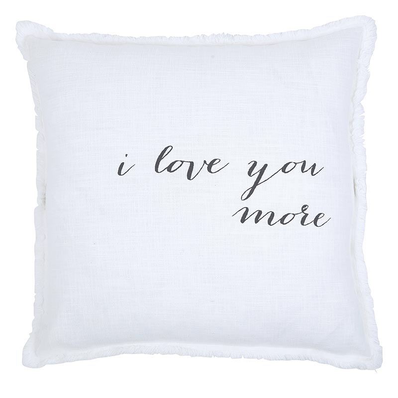 I love you More pillow